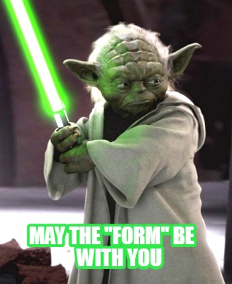 may-the-form-be-with-you