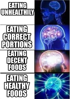 eating-unhealthily-eating-healthy-foods-eating-correct-portions-eating-decent-fo