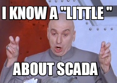 i-know-a-little-about-scada