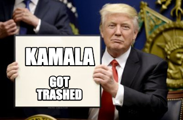 kamala-got-trashed