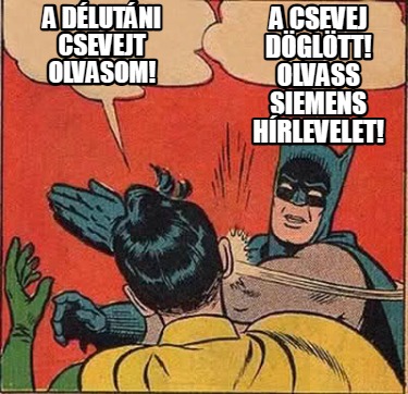 a-dlutni-csevejt-olvasom-a-csevej-dgltt-olvass-siemens-hrlevelet