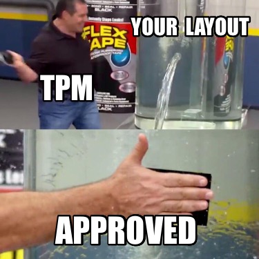 tpm-approved-your-layout