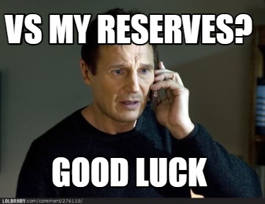 vs-my-reserves-good-luck