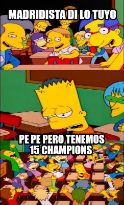 madridista-di-lo-tuyo-pe-pe-pero-tenemos-15-champions