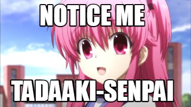 notice-me-tadaaki-senpai