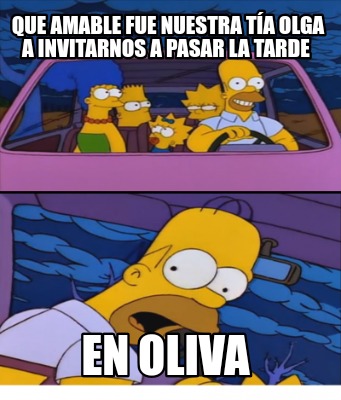 que-amable-fue-nuestra-ta-olga-a-invitarnos-a-pasar-la-tarde-en-oliva