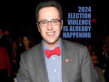 2024-election-violence-is-already-happening