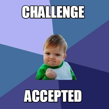 challenge-accepted85