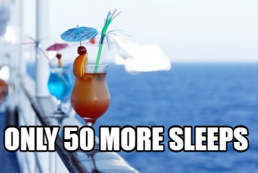 only-50-more-sleeps