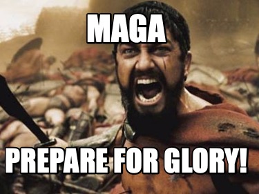 maga-prepare-for-glory