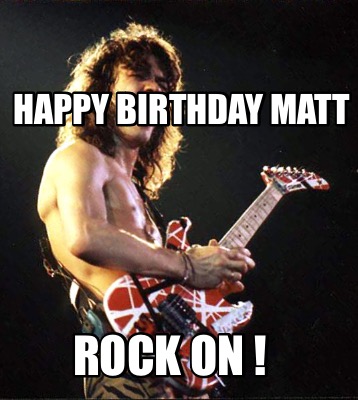 happy-birthday-matt-rock-on-