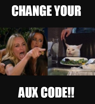 change-your-aux-code