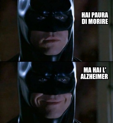 hai-paura-di-morire-ma-hai-l-alzheimer