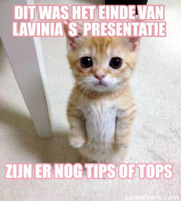 dit-was-het-einde-van-lavinias-presentatie-zijn-er-nog-tips-of-tops