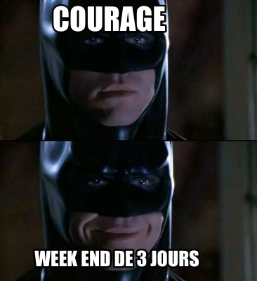 courage-week-end-de-3-jours