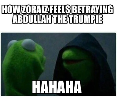 how-zoraiz-feels-betraying-abdullah-the-trumpie-hahaha