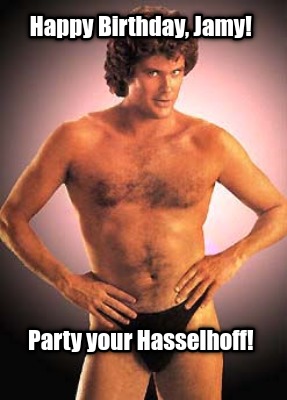 happy-birthday-jamy-party-your-hasselhoff