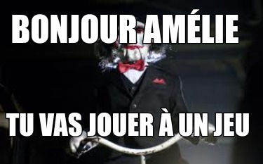 bonjour-amlie-tu-vas-jouer-un-jeu