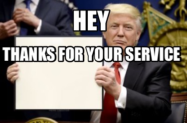 hey-thanks-for-your-service