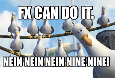 fx-can-do-it.-nein-nein-nein-nine-nine