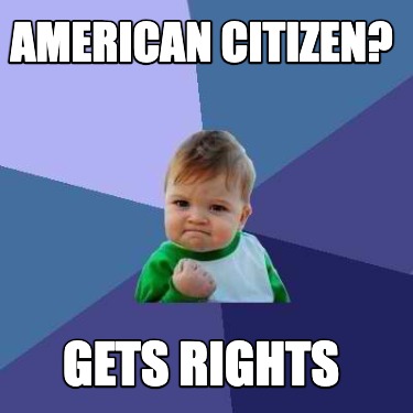 american-citizen-gets-rights