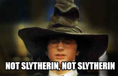 not-slytherin-not-slytherin