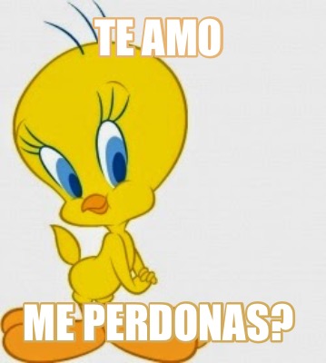 te-amo-me-perdonas