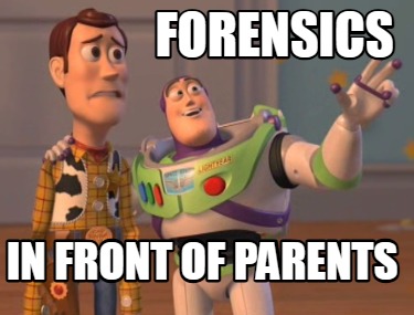 forensics-in-front-of-parents