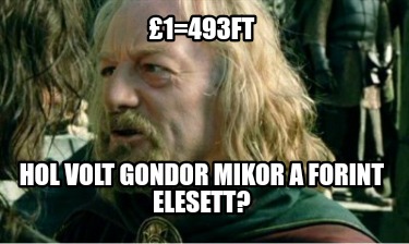 1493ft-hol-volt-gondor-mikor-a-forint-elesett