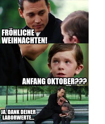 frhliche-weihnachten-ja-dank-deiner-laborwerte...-anfang-oktober