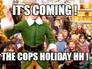 its-coming-the-cops-holiday-hh-