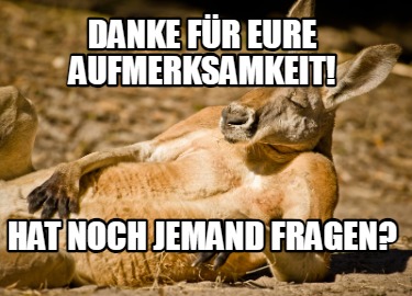 danke-fr-eure-aufmerksamkeit-hat-noch-jemand-fragen