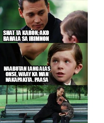 shat-ta-karon-ako-bahala-sa-irimnon-naabutan-lang-alas-onse-waay-ka-man-nakapaki