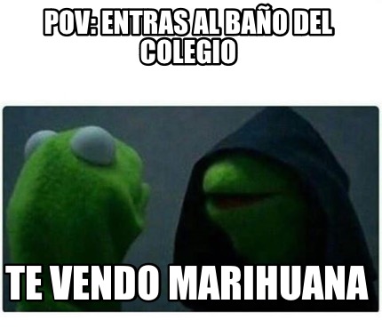 pov-entras-al-bao-del-colegio-te-vendo-marihuana