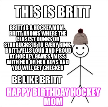 this-is-britt-britt-is-a-hockey-mom.-britt-knows-where-the-closest-dunks-or-star