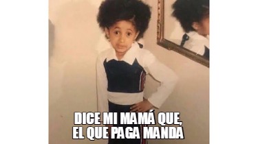 dice-mi-mam-que-el-que-paga-manda