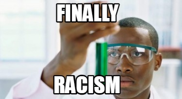 finally-racism