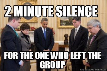 2-minute-silence-for-the-one-who-left-the-group4