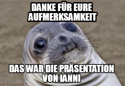 danke-fr-eure-aufmerksamkeit-das-war-die-prsentation-von-ianni