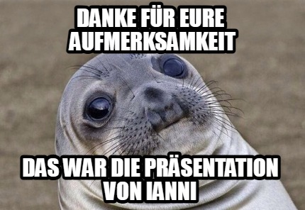 danke-fr-eure-aufmerksamkeit-das-war-die-prsentation-von-ianni9