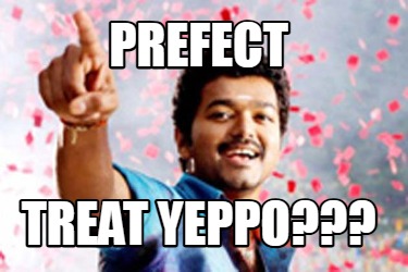 prefect-treat-yeppo