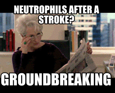 neutrophils-after-a-stroke-groundbreaking