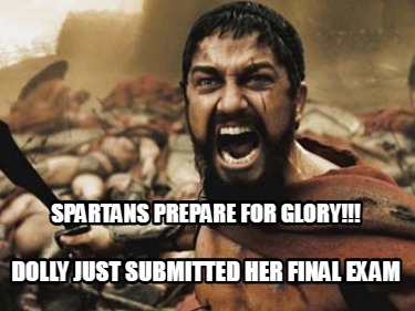 spartans-prepare-for-glory-dolly-just-submitted-her-final-exam