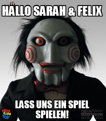 hallo-sarah-felix-lass-uns-ein-spiel-spielen