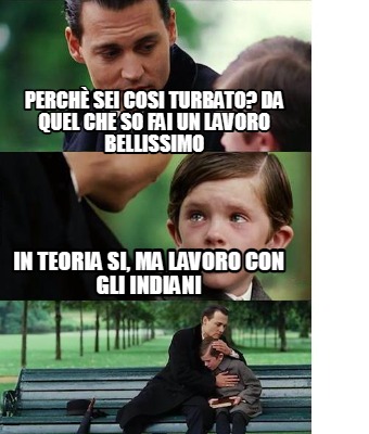 perch-sei-cosi-turbato-da-quel-che-so-fai-un-lavoro-bellissimo-in-teoria-si-ma-l