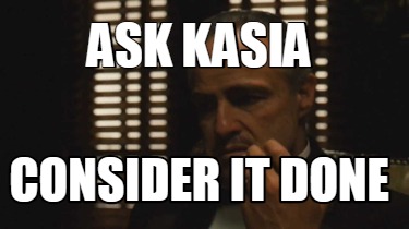 ask-kasia-consider-it-done