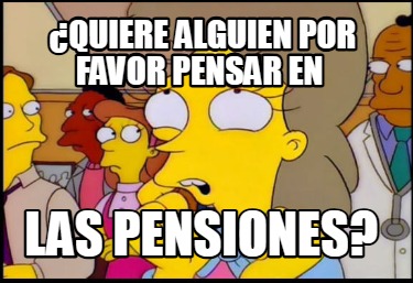 quiere-alguien-por-favor-pensar-en-las-pensiones