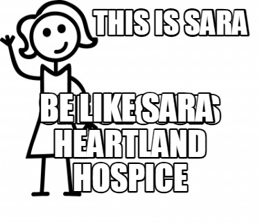 this-is-sara-she-chooses-heartland-hospice-be-like-sara6