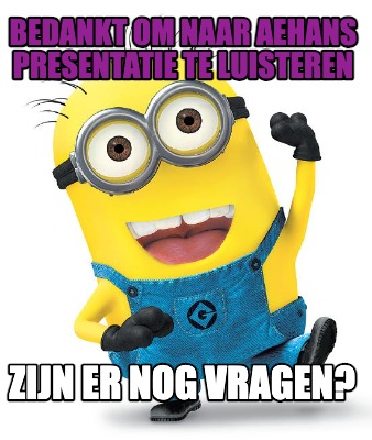 bedankt-om-naar-aehans-presentatie-te-luisteren-zijn-er-nog-vragen3