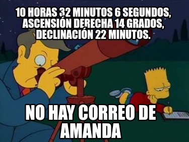 10-horas-32-minutos-6-segundos-ascensin-derecha-14-grados-declinacin-22-minutos.